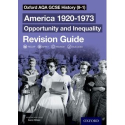 Oxford AQA GCSE History (9-1): America 1920-1973: Opportunity and Inequality Revision Guide: Get Revision with Results