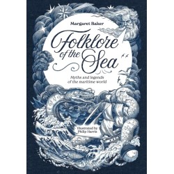 Folklore of the Sea: Myths and Legends of the Maritime World
