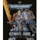Warhammer 40,000 The Ultimate Guide