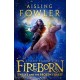 Fireborn: Twelve and the Frozen Forest