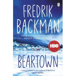 Beartown: From the New York Times bestselling author of A Man Called Ove and Anxious People
