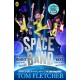 Space Band: The out-of-this-world new adventure from the number-one-bestselling author Tom Fletcher