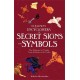 The Element Encyclopedia of Secret Signs and Symbols: The Ultimate A–Z Guide from Alchemy to the Zodiac