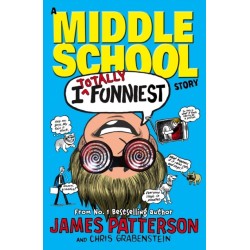 I Totally Funniest: A Middle School Story: (I Funny 3)