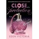 Close Protection: The thrilling -FakeDating -BodyguardRomance YA debut from BookTok Content Creator of the Year