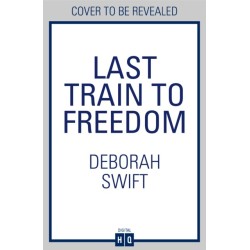 Last Train to Freedom