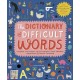 The Dictionary of Difficult Words: With more than 400 perplexing words to test your wits!