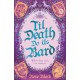 Til Death Do Us Bard: A heart-warming tale of marriage, magic, and monster-slaying