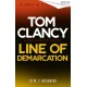 Tom Clancy Line of Demarcation: Jack Ryan, Jr. is caught in a deadly web of lies in this thrilling addition to the No.1 bestselling series
