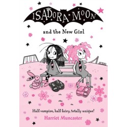 Isadora Moon and the New Girl