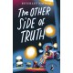 The Other Side of Truth
