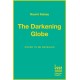 The Darkening Globe