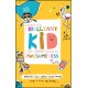 Diary of a Brilliant Kid: Top Secret Guide to Awesomeness