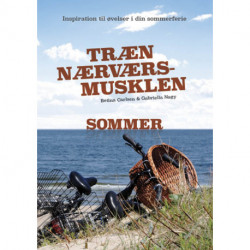 Træn Nærværs-musklen - Sommer