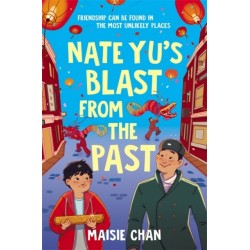 Nate Yu's Blast from the Past: boy meets ghost in a tale of unlikely friendship