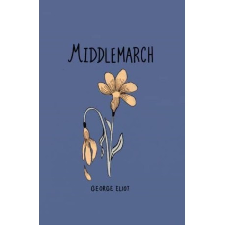 Middlemarch (Collector's Edition)