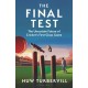 The Final Test: The Uncertain Future of Cricket’s  First-Class Game