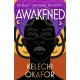 Awakened: The page-turning, spiritual and captivating debut novel