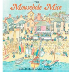 The Mousehole Mice