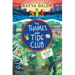 The Thames and Tide Club: The Secret City