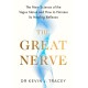 The Great Nerve: The New Science of the Vagus Nerve and How to Harness Its Healing Reflexes