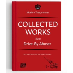 DByA Drive-By Abuser Collected Works