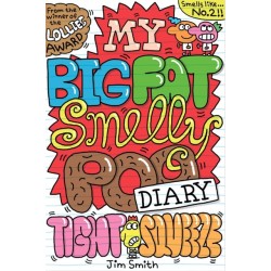 My Big Fat Smelly Poo Diary 2