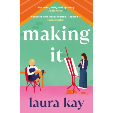 Making It: a hilarious and heartfelt romcom, perfect for fans of Emily Henry and Bolu Babalola