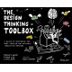 The Design Thinking Toolbox: A Guide to Mastering the Most Popular and Valuable Innovation Methods