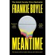 Meantime: An absolutely gripping detective novel from one of Britain's best known comedians