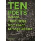 Ten Poets Defend Their Cities from Giant, Strange Beasts