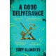 A Good Deliverance