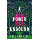A Power Unbound: A spicy, magical historical romp