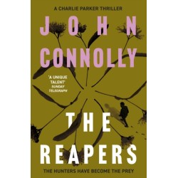 The Reapers: Private Investigator Charlie Parker hunts evil in the seventh book in the globally bestselling series
