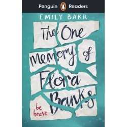 Penguin Readers Level 5: The One Memory of Flora Banks (ELT Graded Reader): Abridged Edition