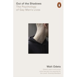 Out of the Shadows: The Psychology of Gay Men's Lives