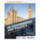 Pearson Edexcel A Level UK Government and Politics Seventh Edition