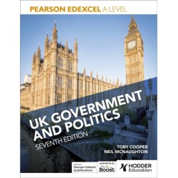 Pearson Edexcel A Level UK Government and Politics Seventh Edition