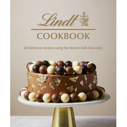 The Lindt Cookbook: 60 delicious recipes using the finest Lindt chocolate