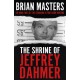 The Shrine of Jeffrey Dahmer