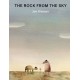 The Rock from the Sky: -1 NEW YORK TIMES BESTSELLER. A hilariously dark and deadpan picture book comedy of friends, fate, and a mysterious object. From the bestselling and multi-award-winning creator of the Hat trilogy, ages 4, 5, 6, 7