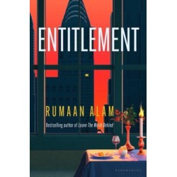 Entitlement: The exhilarating new novel from the author of Leave the World Behind