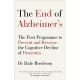 The End of Alzheimer’s: The First Programme to Prevent and Reverse the Cognitive Decline of Dementia