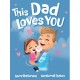 This Dad Loves You