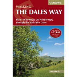 Walking the Dales Way: Ilkley to Bowness-on-Windermere through the Yorkshire Dales