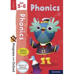 Progress with Oxford: Progress with Oxford: Phonics Age 5-6- Practise for School with Essential English Skills