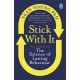 Stick with It: The Science of Lasting Behaviour