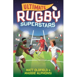Ultimate Rugby Superstars: The exciting biographies of 50 of the greatest rugby players – the perfect World Cup read for sports-mad girls and boys aged 8, 9, 10, 11