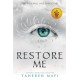 Restore Me