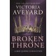Broken Throne: An unmissable collection of Red Queen novellas brimming with romance and revolution
